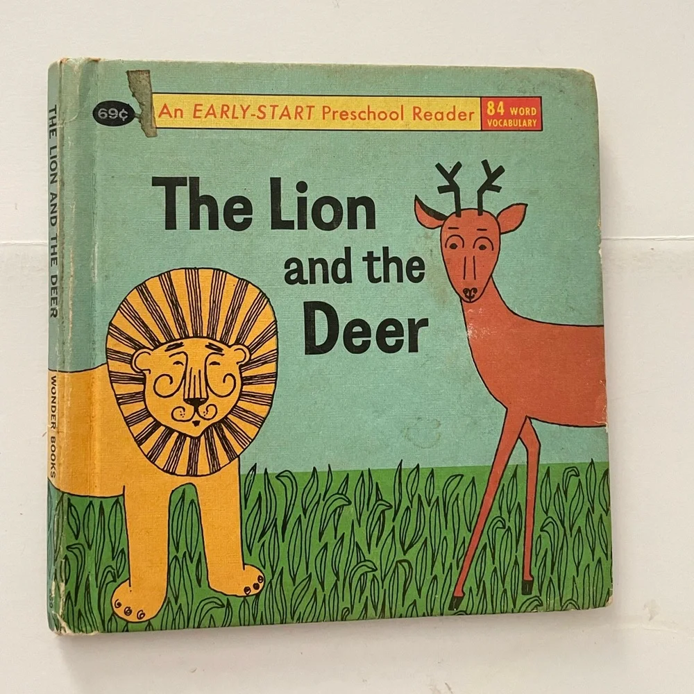 The Lion and the Deer : An Early Start Preschool Reader : 84 Word Vocabulary